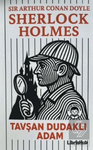 Sherlock Holmes - Tavşan Dudaklı Adam