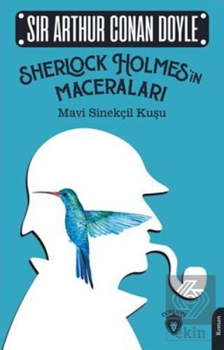 Sherlock Holmesin Maceraları Mavi Sinekçil Kuşu