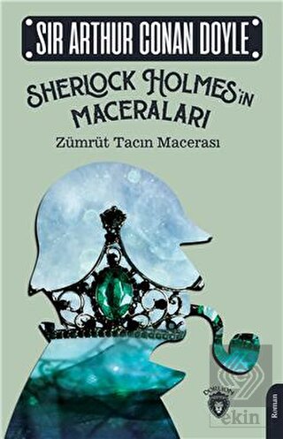 Sherlock Holmes'in Maceraları - Zümrüt Tacın Macer