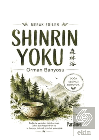 Shinrin-Yoku Kolektif Parşömen Yayınları Satın Al - ekinkitap.com