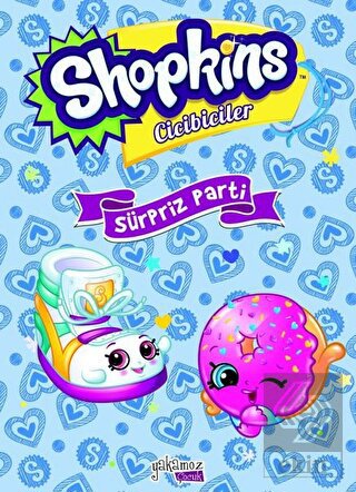 Shopkins Cicibiciler - Sürpriz Parti