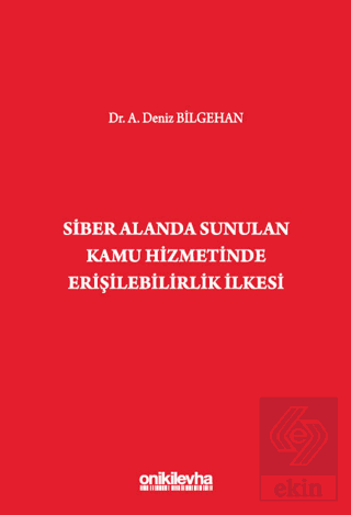 Siber Alanda Sunulan Kamu Hizmetinde Erişilebilirlik İlkesi