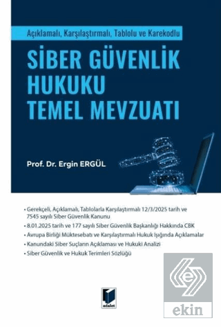 Siber Güvenlik Hukuku Temel Mevzuatı