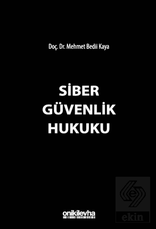 Siber Güvenlik Hukuku