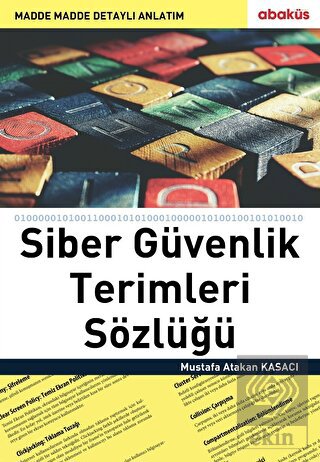 Siber Güvenlik Terimleri Sözlüğü