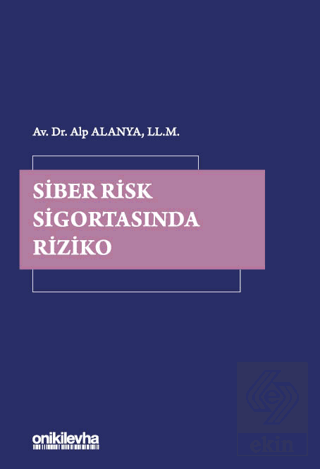 Siber Risk Sigortasında Riziko