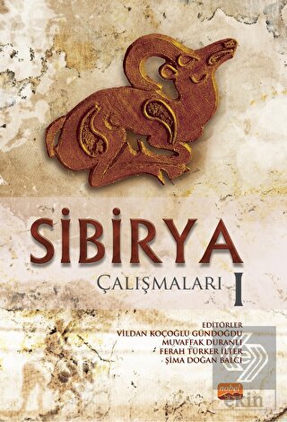 Sibirya Çalışmaları I