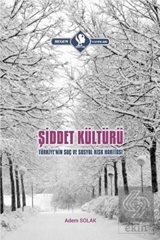 Şiddet Kültürü