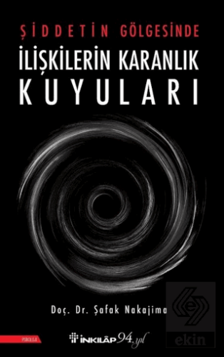 Şiddetin Gölgesinde İlişkilerin Karanlık Kuyuları