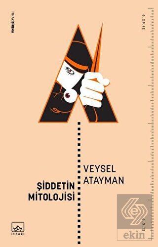 Şiddetin Mitolojisi