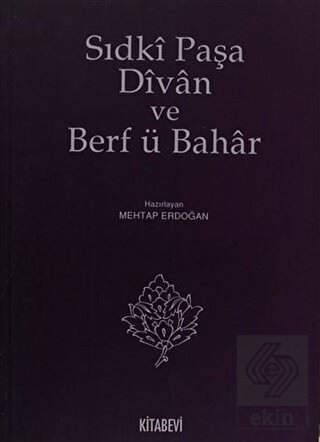 Sıdki Paşa Divan ve Berf ü Bahar