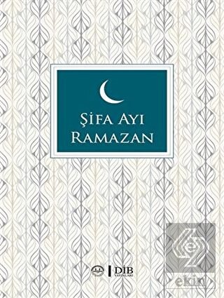 Şifa Ayı Ramazan