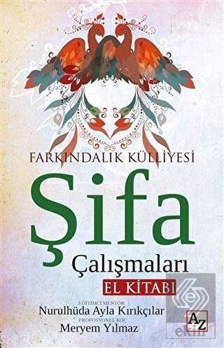 Şifa Çalışmaları El Kitabı