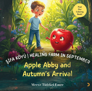 Şifa Köyü / Healing Farm in September – Apple Abby and Autumn's Arrival