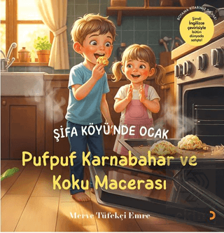 Şifa Köyü'nde Ocak – Pufpuf Karnabahar ve Koku Macerası