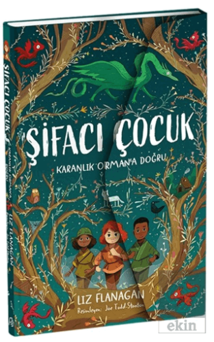 Şifacı Çocuk 1 - Karanlık Ormana Doğru (3 Boyutlu Kapak)