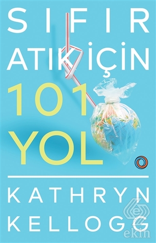 Sıfır Atık İçin 101 Yol
