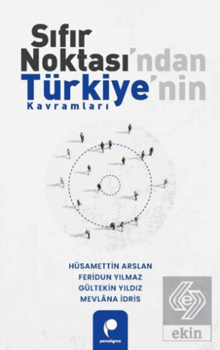 Sıfır Noktası'ndan Türkiye'nin Kavramları