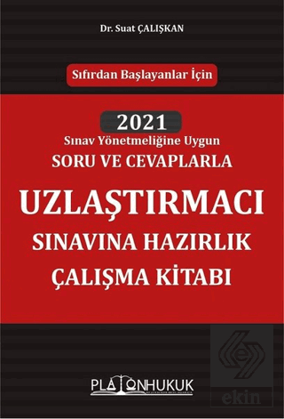 Uzlaştırmacı Sınavına Hazırlık Çalışma Kitabı