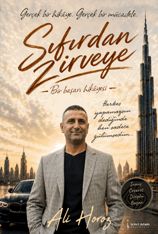 Sıfırdan Zirveye Ali Horoz İkinci Adam Yayınları Satın Al - ekinkitap.