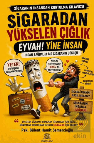 Sigaradan Yükselen Çığlık B. Hamit Semercioğlu Nöroline Satın Al - eki