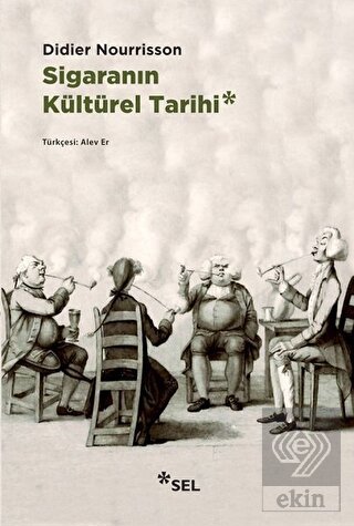 Sigaranın Kültürel Tarihi