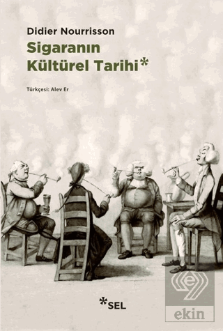Sigaranın Kültürel Tarihi