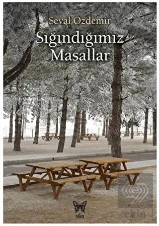 Sığındığımız Masallar