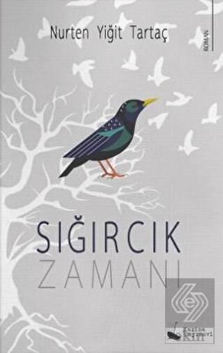 Sığırcık Zamanı