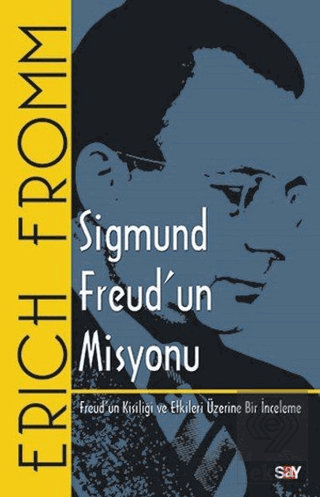 Sigmund Freud'un Misyonu
