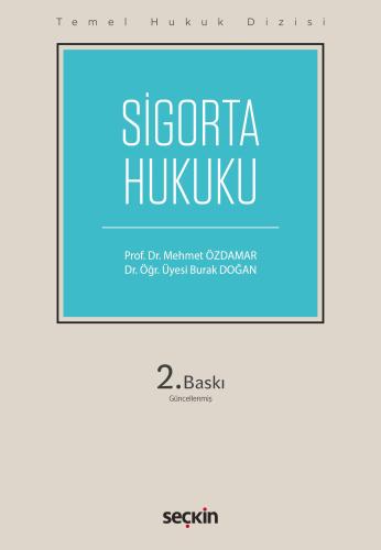 Sigorta Hukuku M. Barış Günay Seçkin Yayıncılık Satın Al - ekinkitap.c