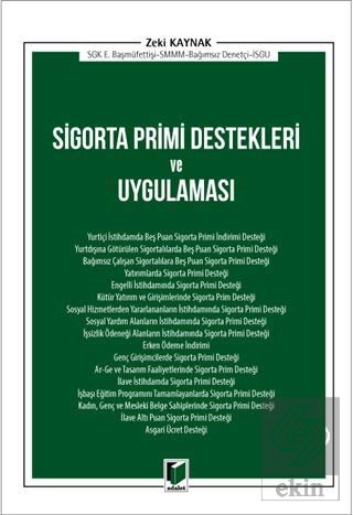Sigorta Primi Destekleri ve Uygulaması