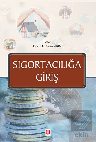 Sigortacılığa Giriş Faruk Akın