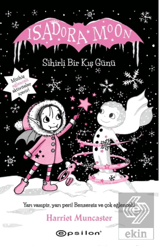 Sihirli Bir Kış Günü - Isadora Moon