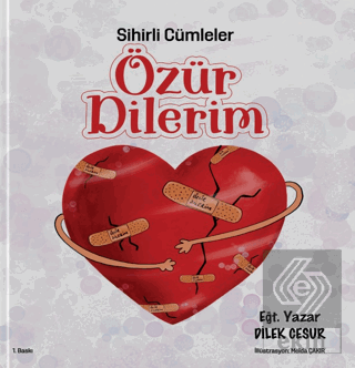 Sihirli Cümleler Özür Dilerim