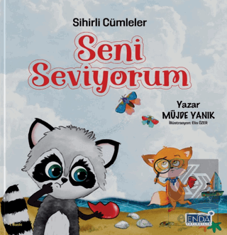 Sihirli Cümleler Seni Seviyorum