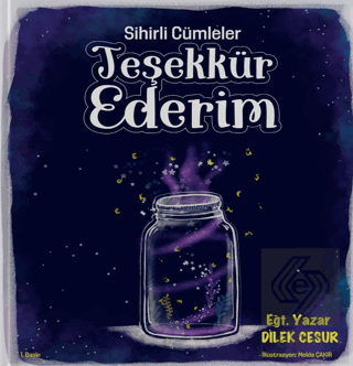 Sihirli Cümleler Teşekkür Ederim