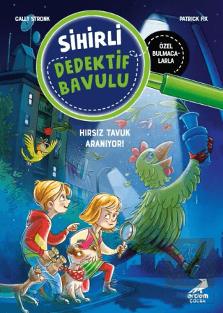 Sihirli Dedektif Bavulu 3 - Hırsız Tavuk Aranıyor!