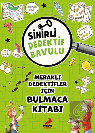 Sihirli Dedektif Bavulu 8 - Meraklı Dedektifler İçin Bulmaca Kitabı