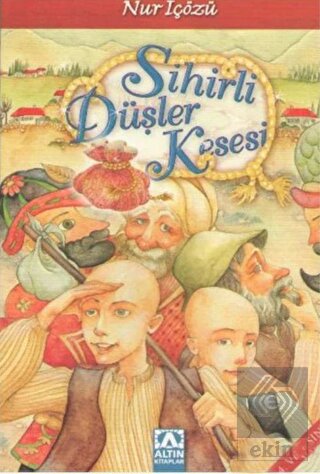 Sihirli Düşler Kesesi 4. ve 5. Sınıf