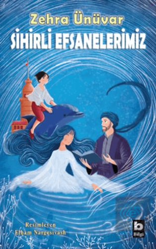 Sihirli Efsanelerimiz