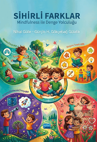 Sihirli Farklar Nihal Gülle Nobel Akademik Yayıncılık Satın Al - ekink