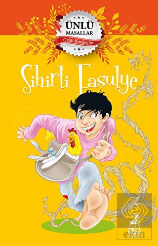 Sihirli Fasulye - Ünlü Masallar