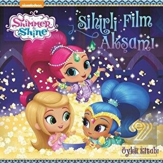 Sihirli Film Akşamı - Shimmer ve Shine