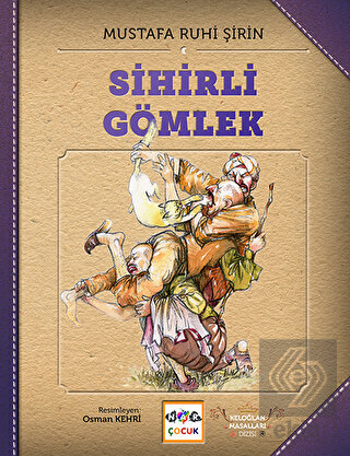 Sihirli Gömlek (Ciltsiz)