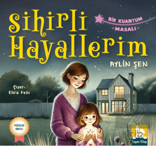 Sihirli Hayallerim
