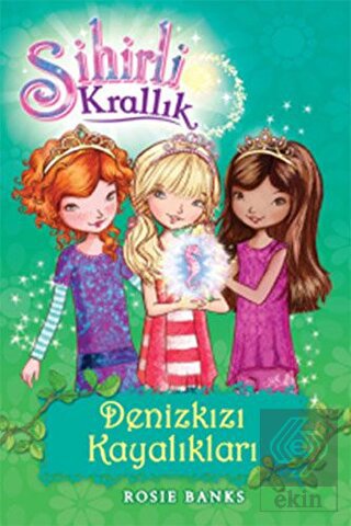 Sihirli Krallık Denizkızı Kayalıkları 4. Kitap