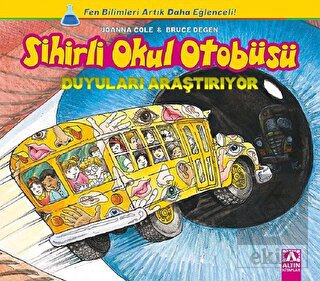 Sihirli Okul Otobüsü: Duyuları Araştırıyor