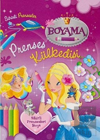 Sihirli Prensesler Boyama - Prenses Külkedisi