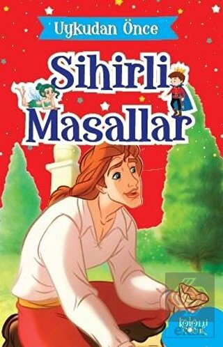 Sihirli Tohumlar - Uykudan Önce Sihirli Masallar